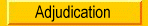 Adjudication